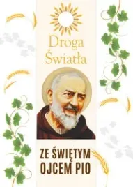 droga-swiatla-ze-sw-ojcem-pio