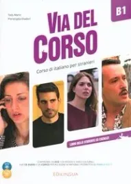 via-del-corso-b1-libro-dello-studente-ed-esercizi-2-cd-dvd