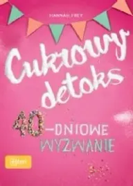 cukrowy-detoks-40-dniowe-wyzwanie