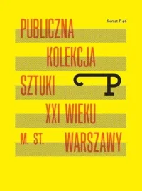 format-p-nr-6-publiczna-kolekcja-sztuki-xxi-w