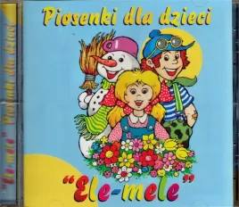 piosenki-dla-dzieci-ele-mele-cd