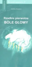 rzadkie-pierwotne-bole-glowy