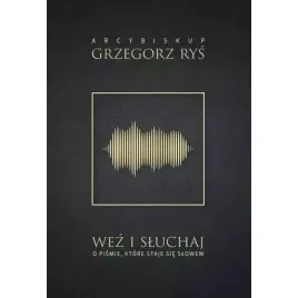 wez-i-sluchaj-o-pismie-ktore-staje-sie-slowem