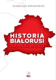 historia-bialorusi-xx-xxi-wieku