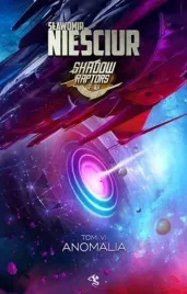 shadow-raptors-t-6-anomalia