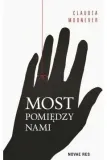most-pomiedzy-nami