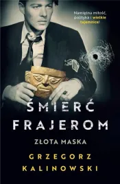 smierc-frajerom-zlota-maska