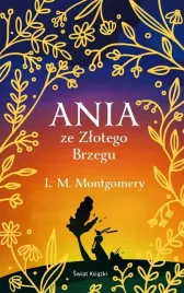 ania-ze-zlotego-brzegu-ekskluzywna-edycja-lucy-maud-montgomery