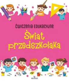 cwiczenia-edukacyjne-swiat-przedszkolaka
