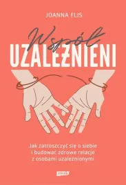 wspoluzaleznieni-jak-zatroszczyc-sie-o-siebie