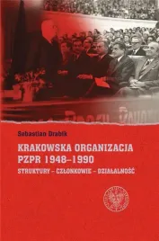 krakowska-organizacja-pzpr-1948-1990