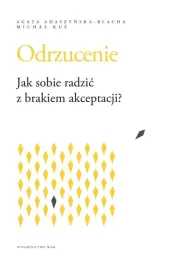 odrzucenie-jak-sobie-radzic-z-brakiem-akceptacji