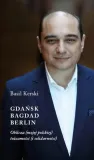 gdansk-bagdad-berlin