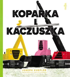 koparka-i-kaczuszka