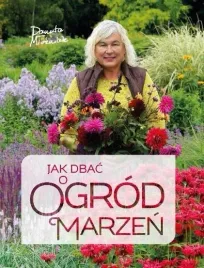 jak-dbac-o-ogrod-marzen