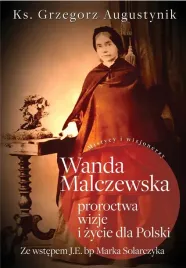 wanda-malczewska-proroctwa-wizje-i-zycie