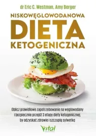 niskoweglowodanowa-dieta-ketogeniczna-eric-c-westman