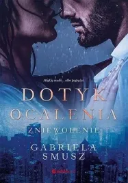 dotyk-ocalenia-zniewolenie