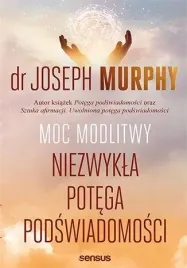 moc-modlitwy-niezwykla-potega-podswiadomosci