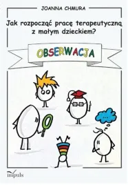 jak-rozpoczac-prace-terapeutyczna-z-malym-dziec-