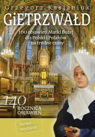 gietrzwald-160-objawien-matki-bozej-dla-polski