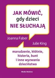 jak-mowic-gdy-dzieci-nie-sluchaja