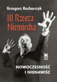 iii-rzesza-niemiecka-nowoczesnosc-i-nienawisc
