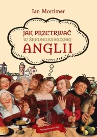 jak-przetrwac-w-sredniowiecznej-anglii