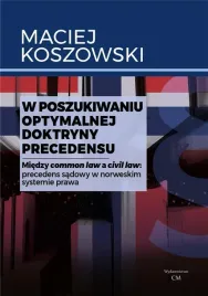 w-poszukiwaniu-optymalnej-doktryny-precedensu