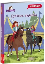 schleich-horse-club-cyrkowa-zagadka-lbws-8412-praca-zbiorowa