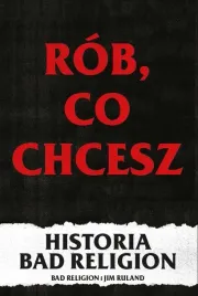 rob-co-chcesz-historia-bad-religion