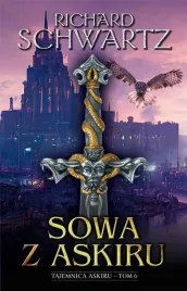 cykl-tajemnica-askiru-t-6-sowa-z-askiru