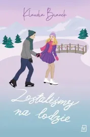 zostalismy-na-lodzie-klaudia-bianek