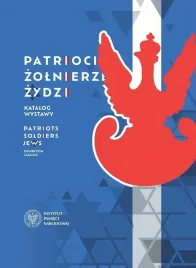 patrioci-zolnierze-zydzi-katalog-wystawy
