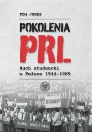 pokolenia-prl-u-ruch-studencki-w-polsce-1944-1989