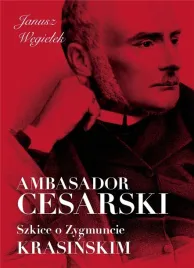 ambasador-cesarski-szkice-o-zygmuncie-krasinskim