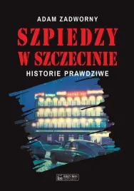 szpiedzy-w-szczecinie