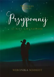 trylogia-moon-t-3-przypomnij-o-nas-gwiazdom