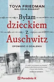 bylam-dzieckiem-auschwitz-opowiesc-o-ocaleniu