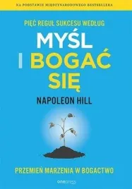 piec-regul-sukcesu-wedlug-mysl-i-bogac-sie