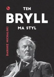 ten-bryll-ma-styl-opowiesc-o-ernescie-bryllu