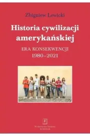 historia-cywilizacji-amerykanskiej-zbigniew-lewicki