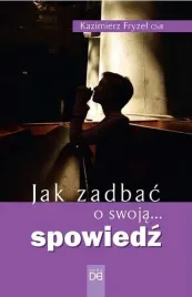 jak-zadbac-o-swoja-spowiedz