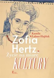 zofia-hertz-zycie-na-miare-kultury