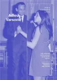 adieu-varsovie-janka-kaempfer-louis