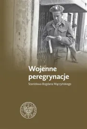 wojenne-peregrynacje-stanislawa-bogdana-maczynskie