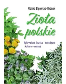 ziola-polskie-wykorzystanie-lecznicze