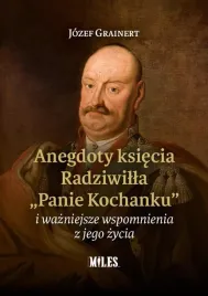 anegdoty-ksiecia-radziwilla-panie-kochanku