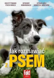 fakt-poleca-jak-rozmawiac-z-psem-3-2023