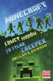 minecraft-lowcy-mobow-to-tylko-creeper